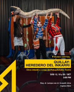 Quillay: Heredero del Inkarri 2026 en Museo Central